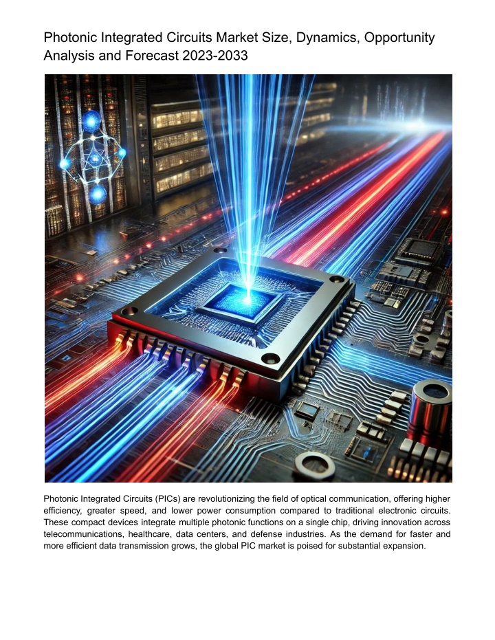 photonic integrated circuits market size dynamics