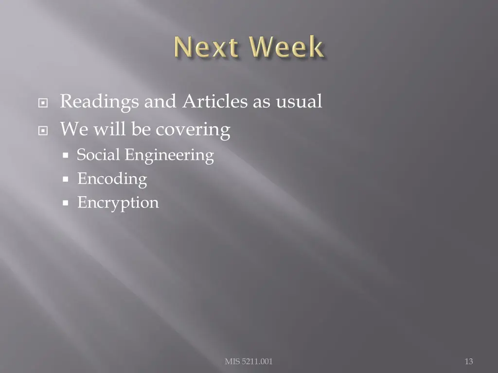 readings and articles as usual we will