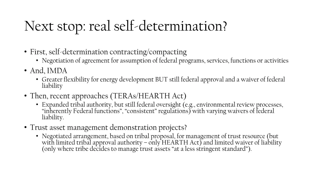 next stop real self determination