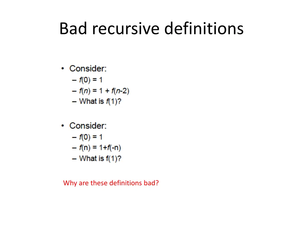 bad recursive definitions