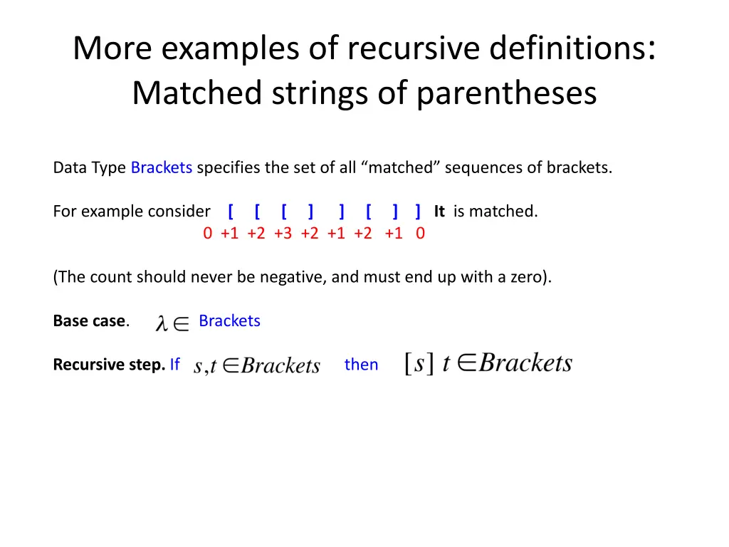 more examples of recursive definitions matched