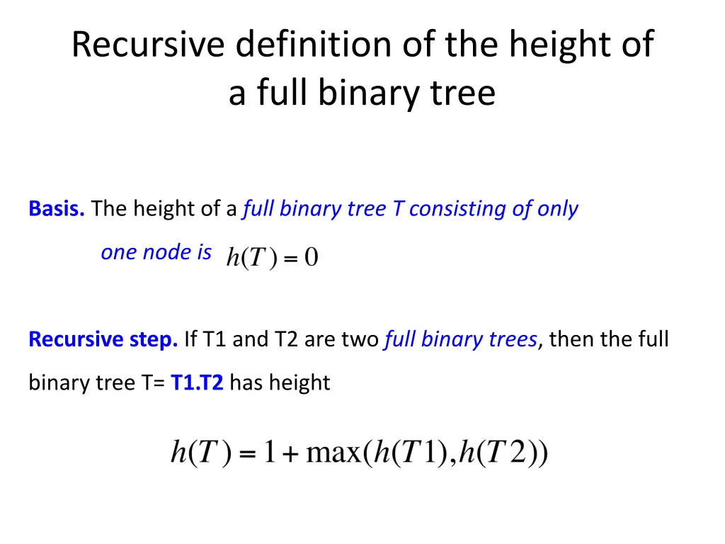 recursive definition of the height of a full