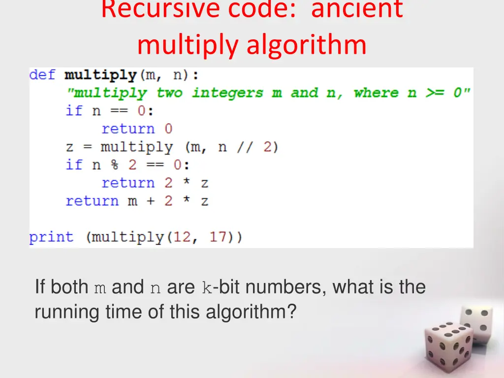 recursive code ancient multiply algorithm