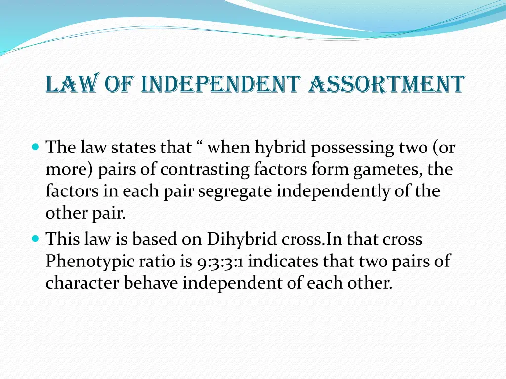 law of independent assortment