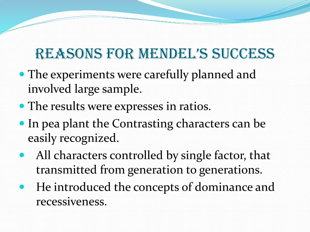 reasons for mendel s success