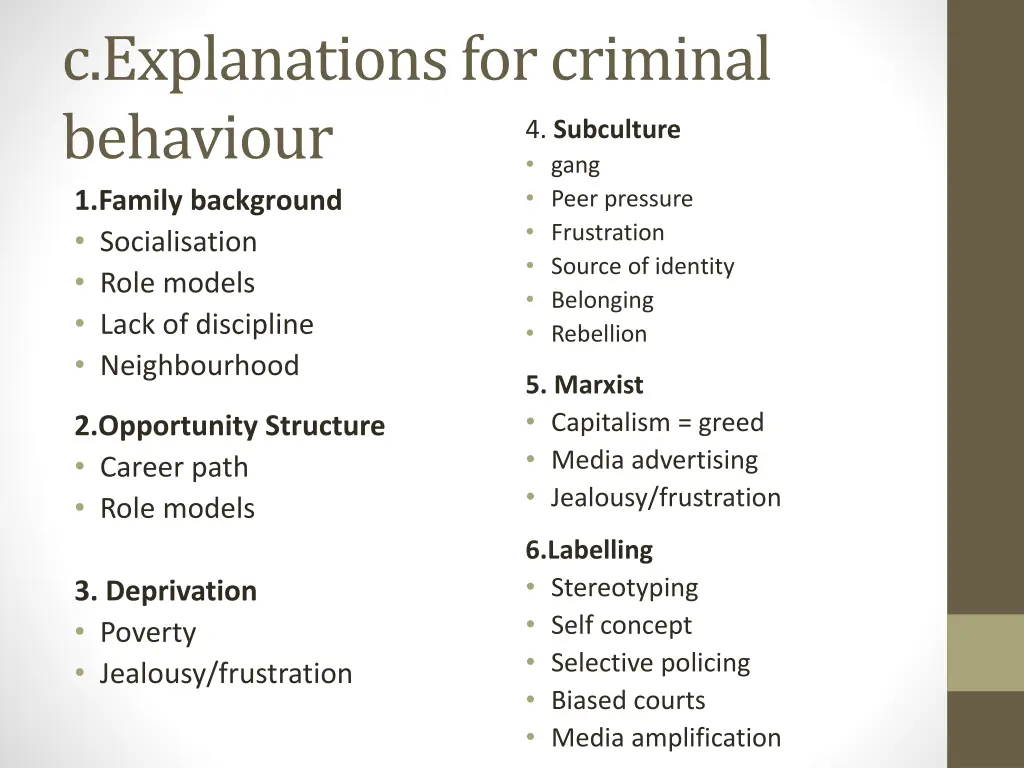 c explanationsfor criminal behaviour 1 family
