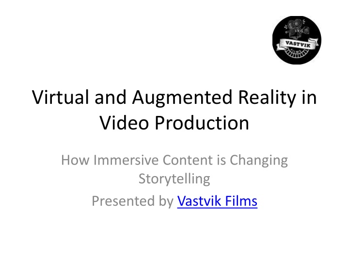 virtual and augmented reality in video production