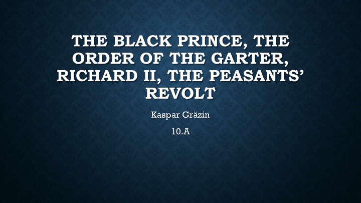 the black prince the order of the garter richard
