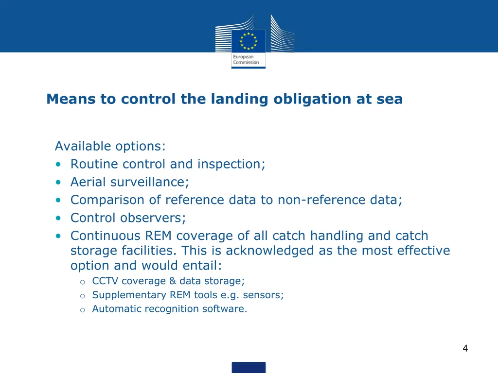 means to control the landing obligation at sea