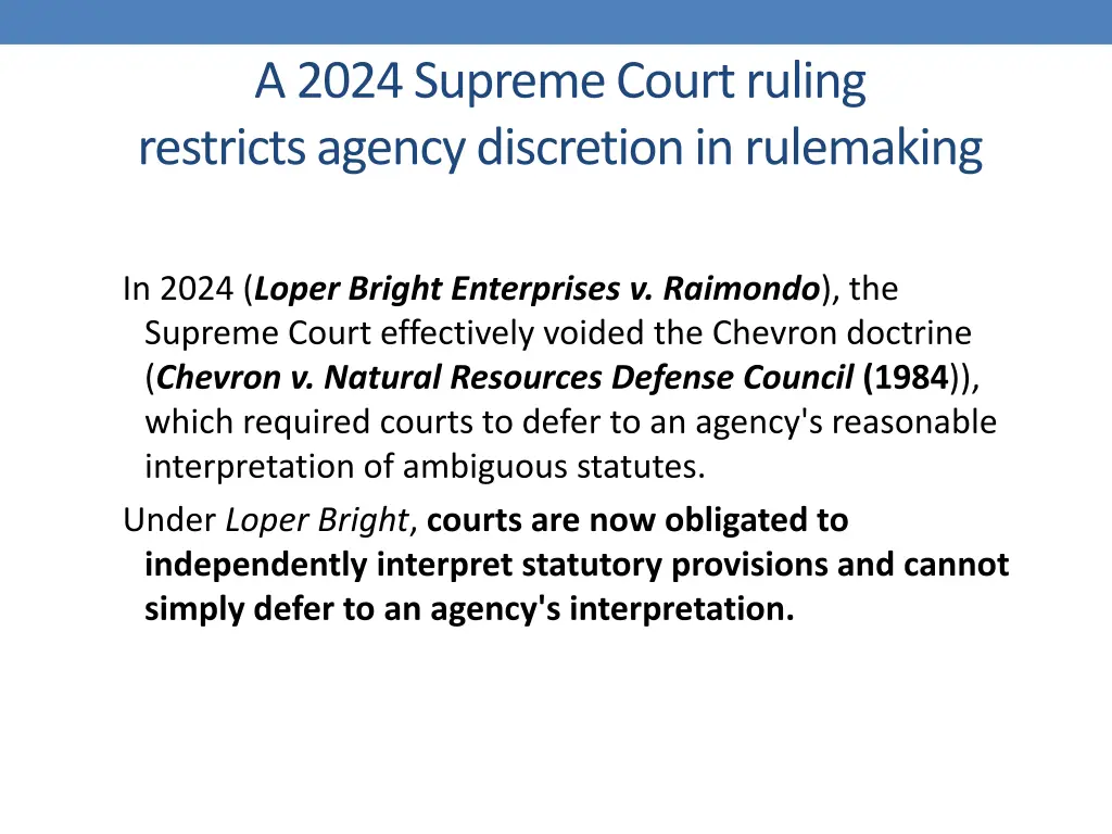 a 2024 supreme court ruling restricts agency
