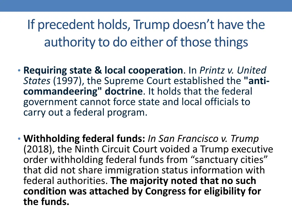 if precedent holds trump doesn t have