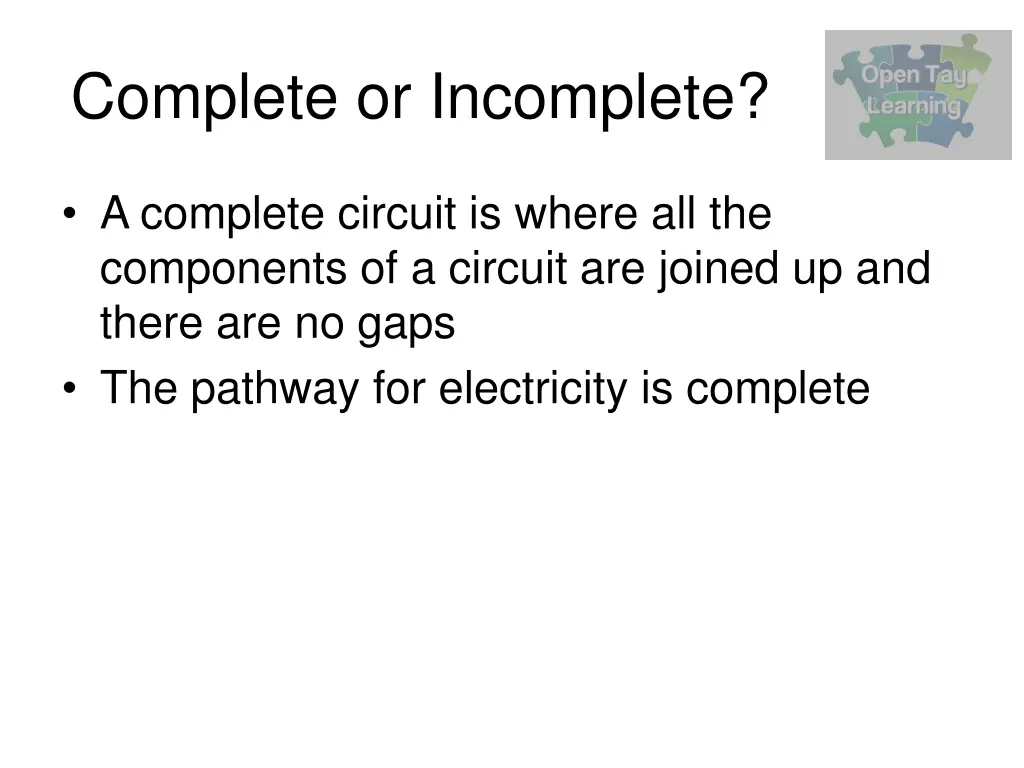 complete or incomplete