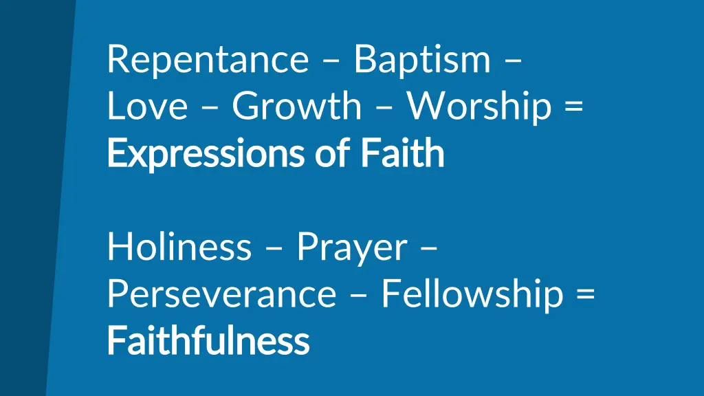 repentance baptism love growth worship 1