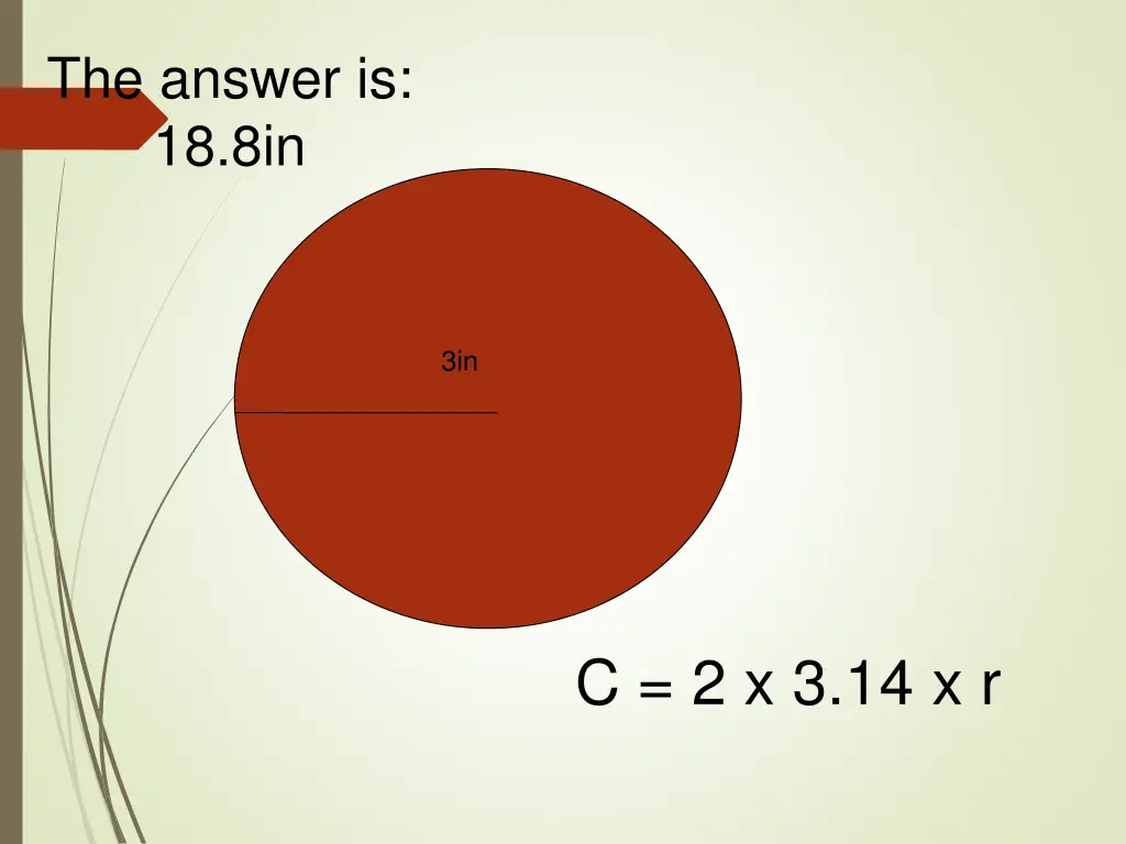 the answer is 18 8in
