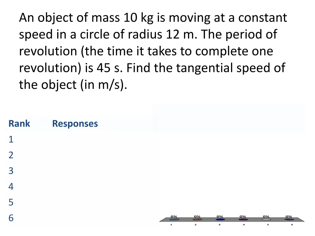 an object of mass 10 kg is moving at a constant
