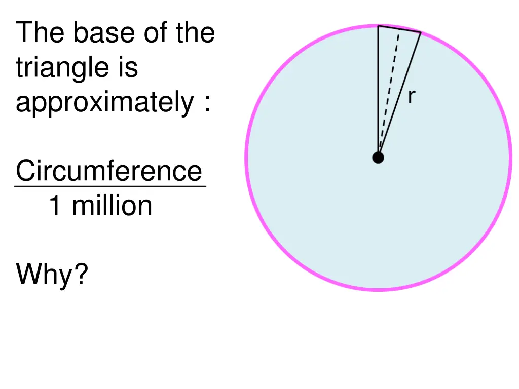 the base of the triangle is approximately