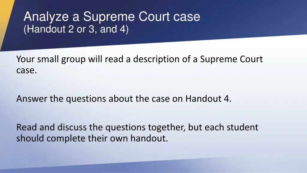 analyze a supreme court case handout 2 or 3 and 4