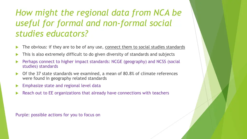 how might the regional data from nca be useful