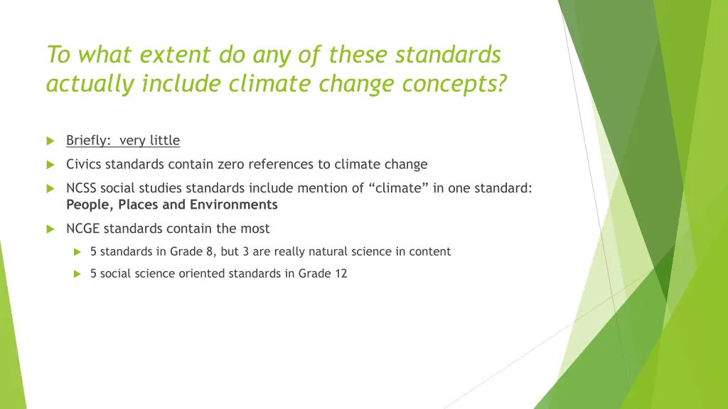 to what extent do any of these standards actually