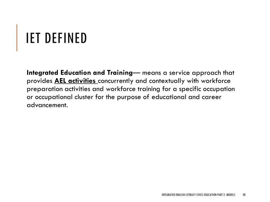 iet defined 2