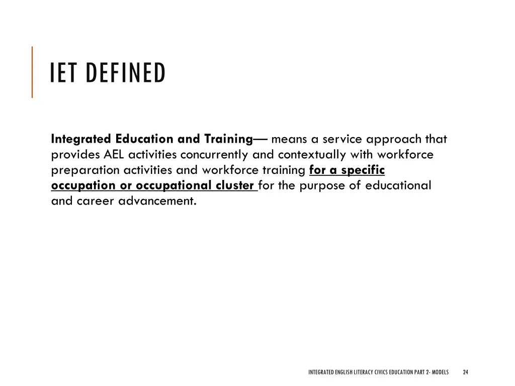 iet defined 6