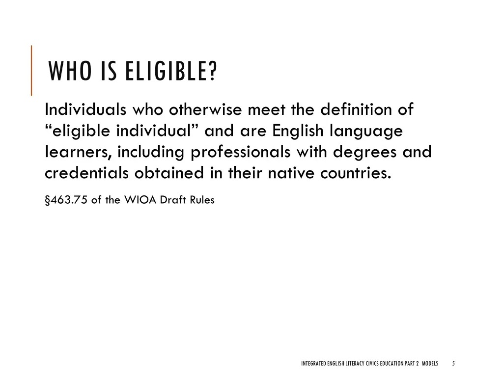 who is eligible