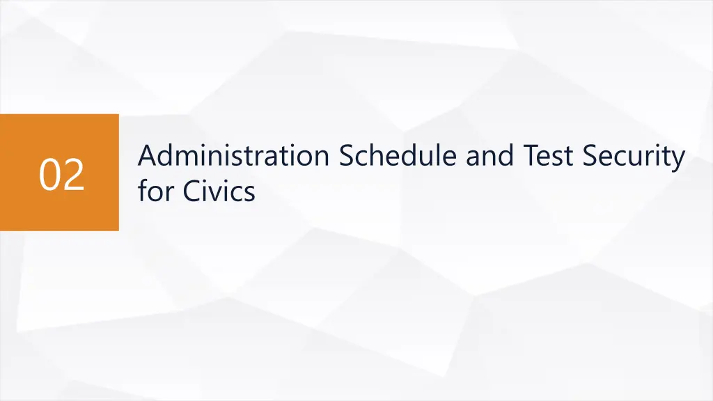 administration schedule and test security