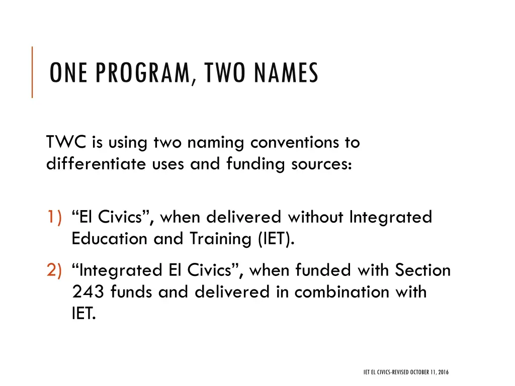 one program two names