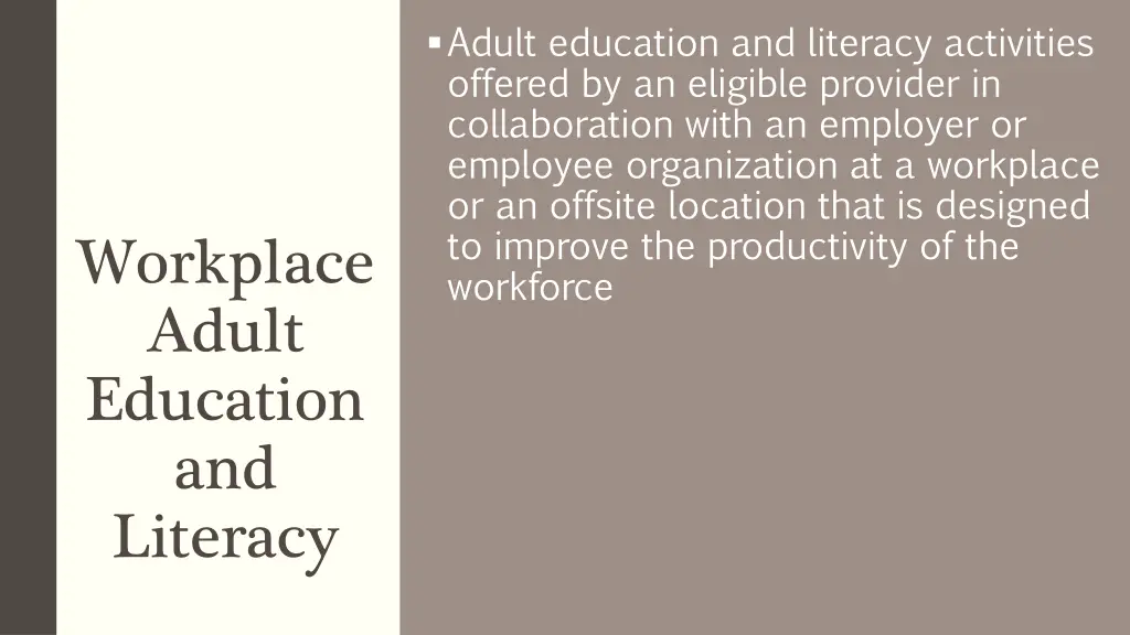 adult education and literacy activities offered