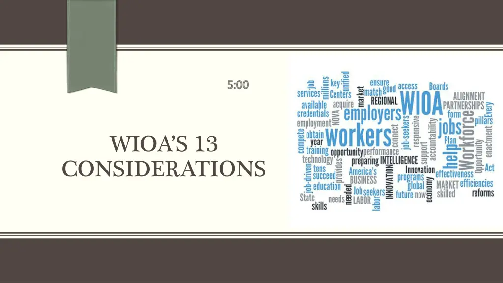 wioa s 13 considerations
