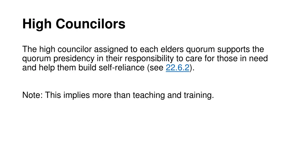 high councilors