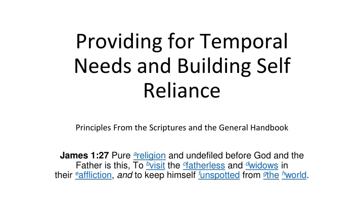 providing for temporal needs and building self