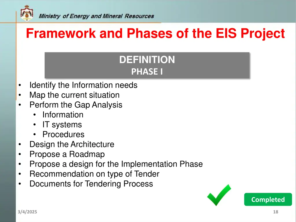 framework and phases of the eis project