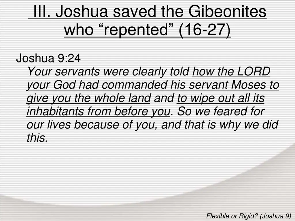 iii joshua saved the gibeonites who repented 16 27 1