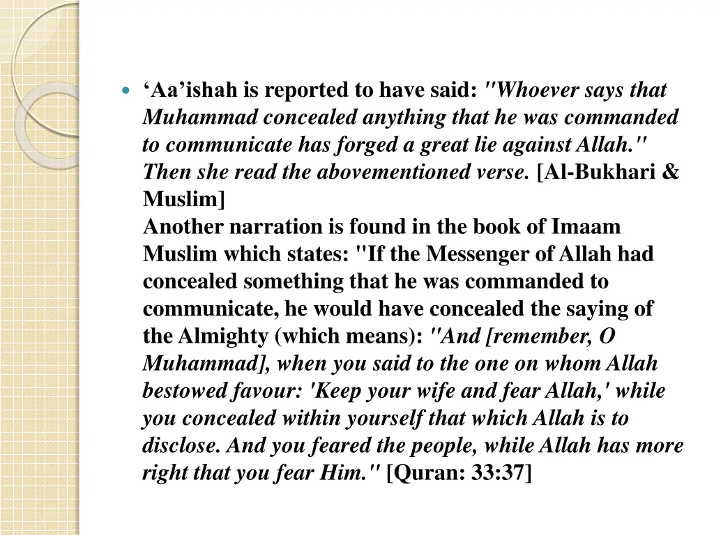 aa ishah is reported to have said whoever says
