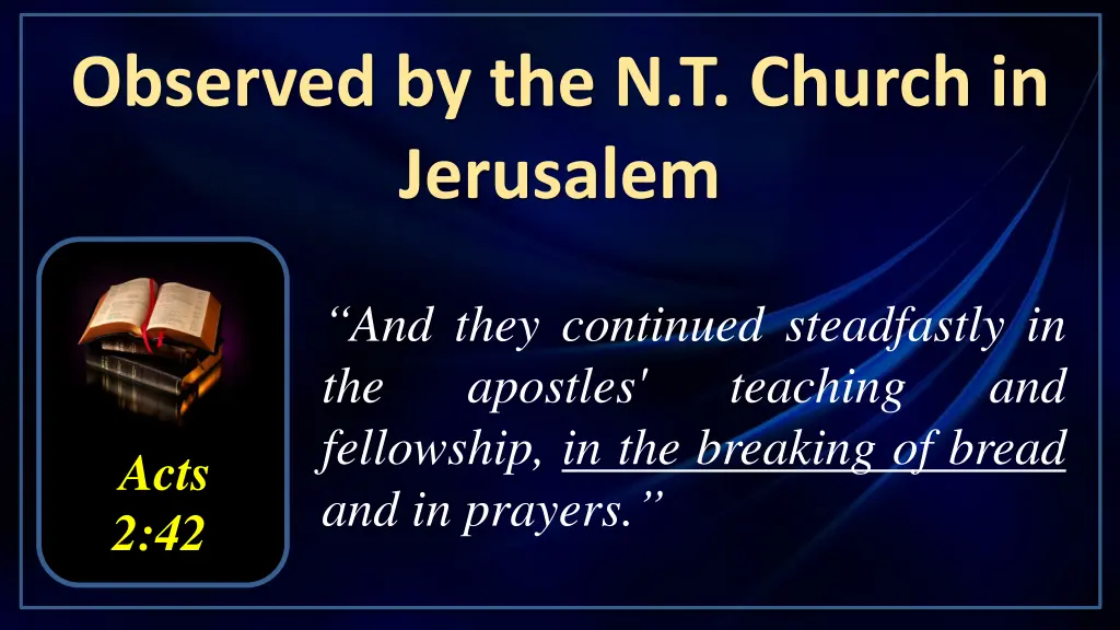observed by the n t church in jerusalem