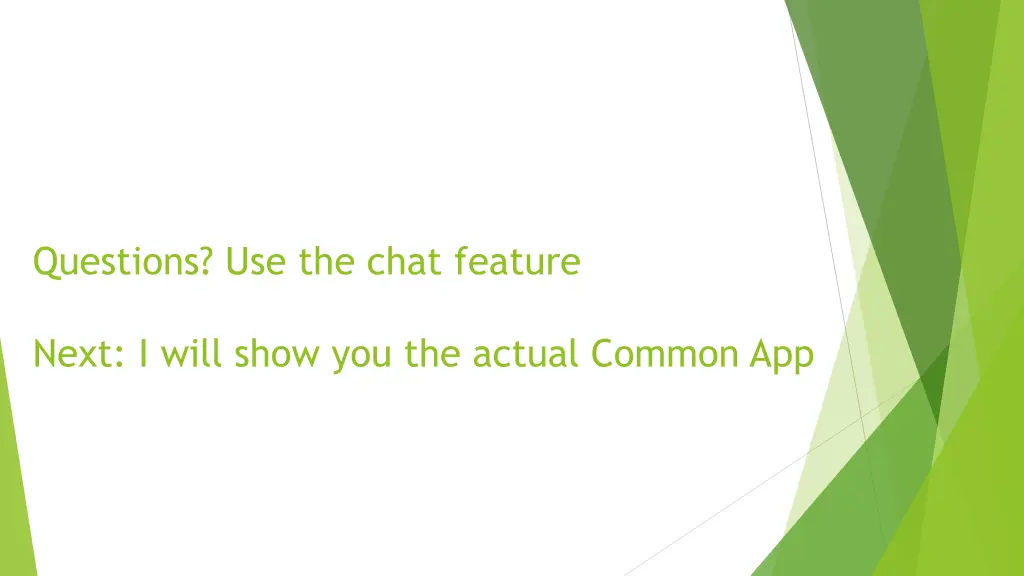 questions use the chat feature