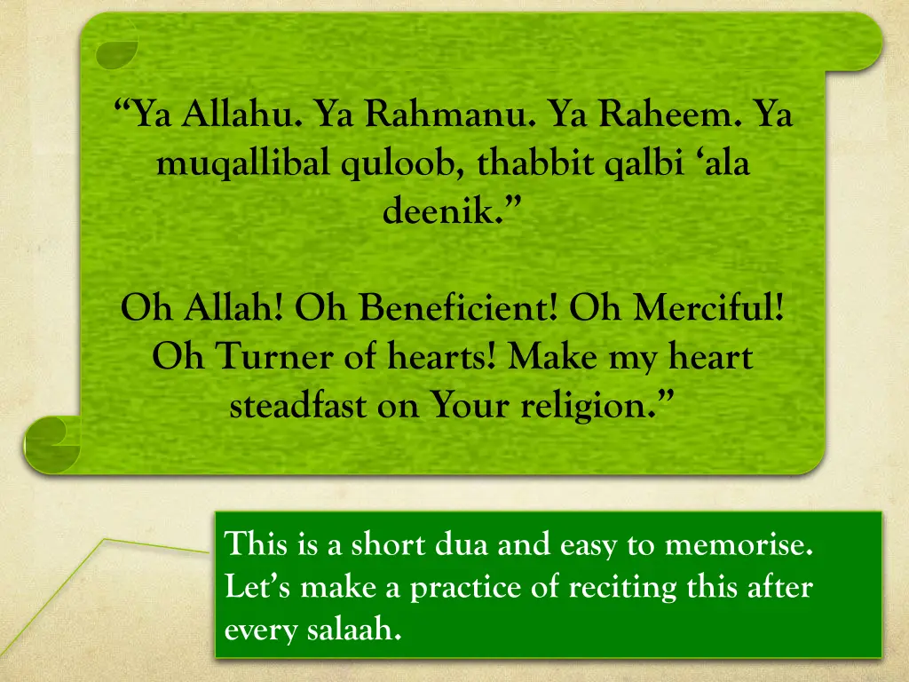 ya allahu ya rahmanu ya raheem ya muqallibal