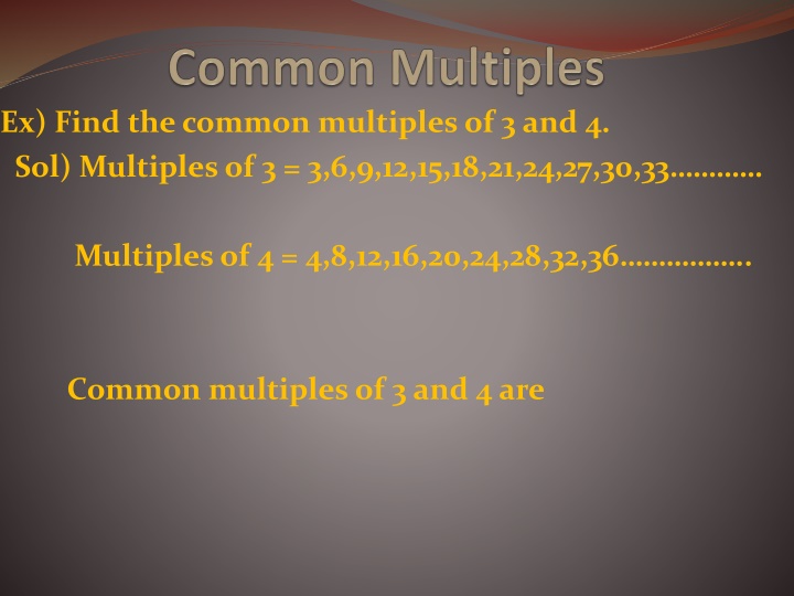 ex find the common multiples