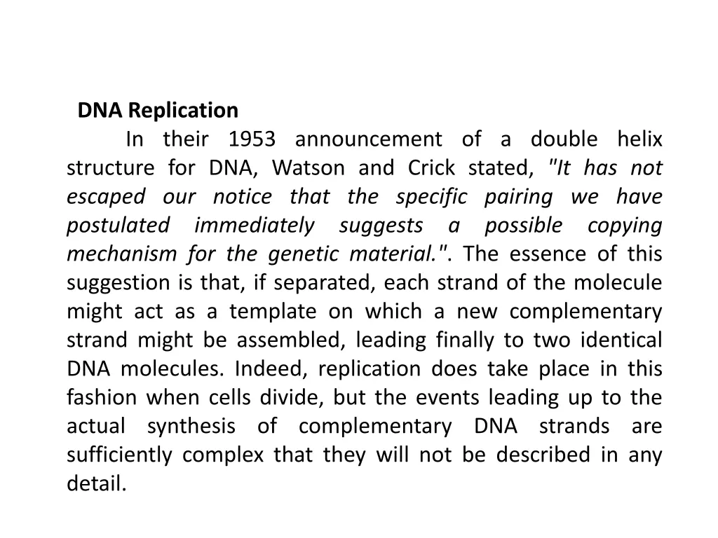 dna replication in their 1953 announcement