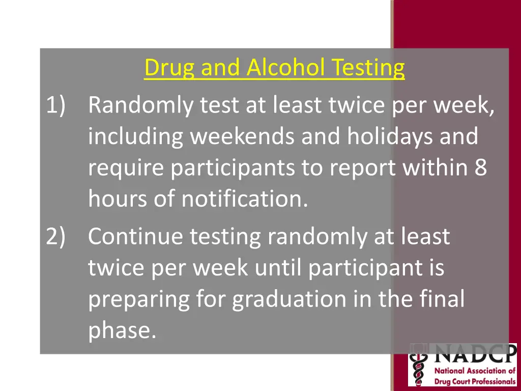 drug and alcohol testing 1 randomly test at least