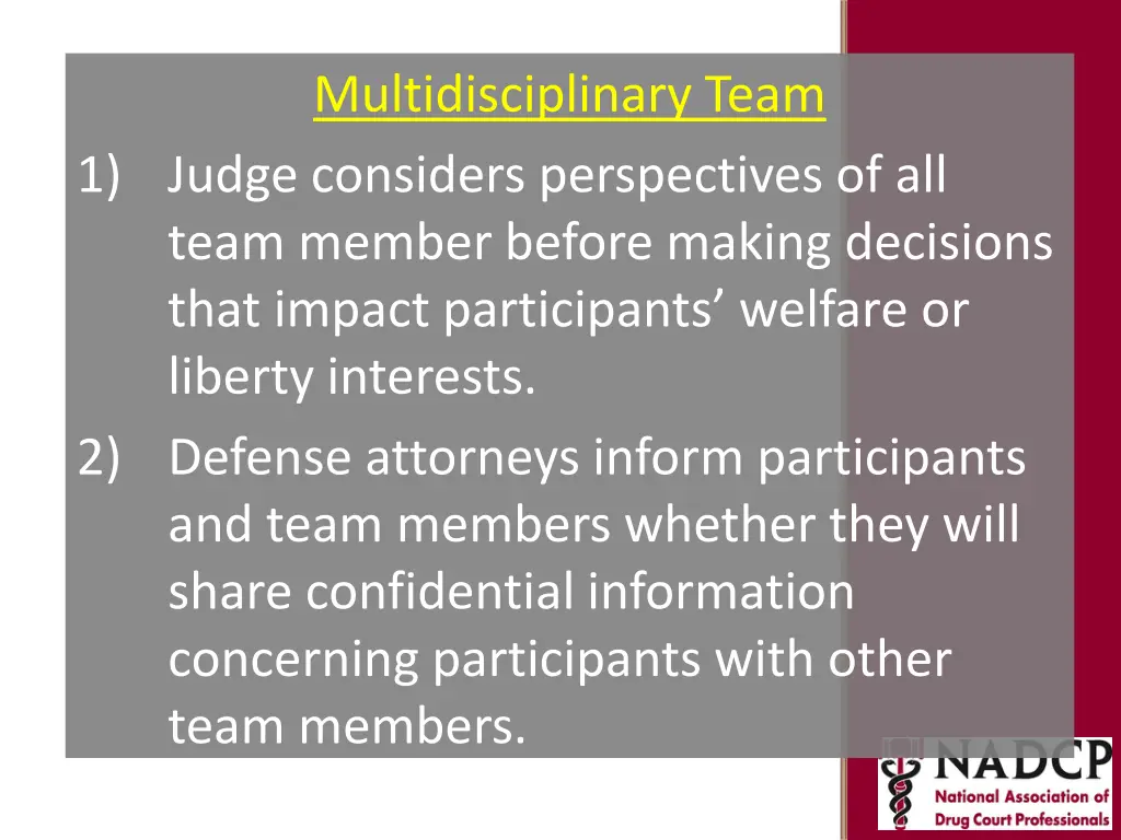 multidisciplinary team 1 judge considers
