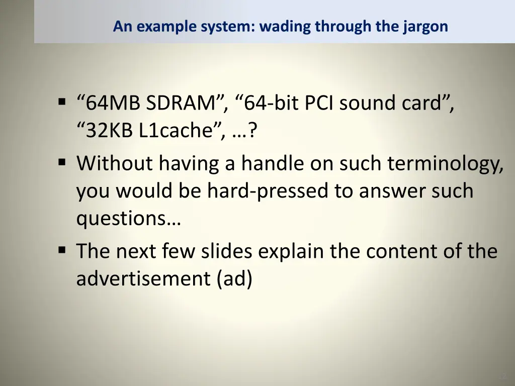 an example system wading through the jargon 1
