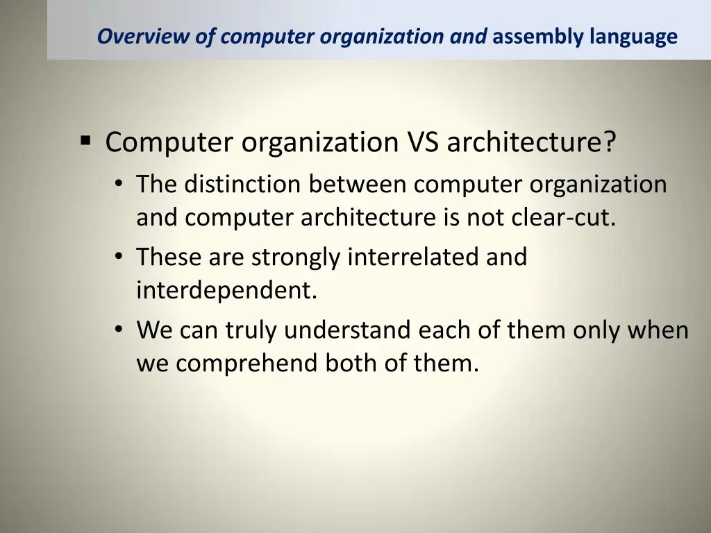 overview of computer organization and assembly 3