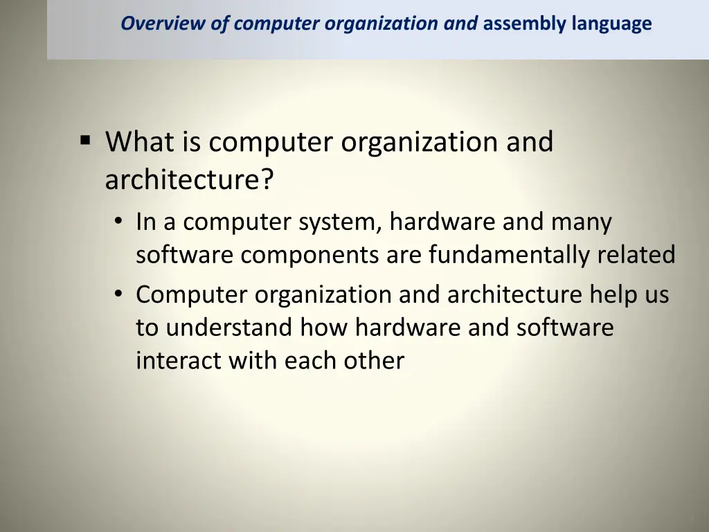 overview of computer organization and assembly