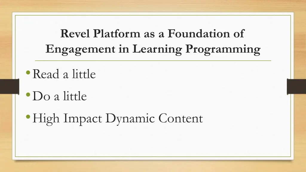 revel platform as a foundation of engagement