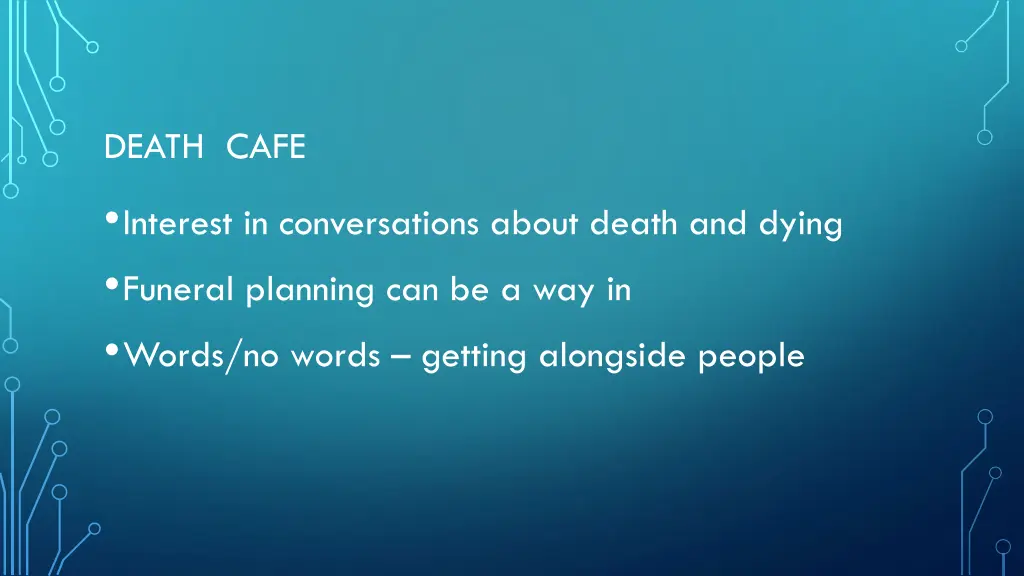 death cafe interest in conversations about death