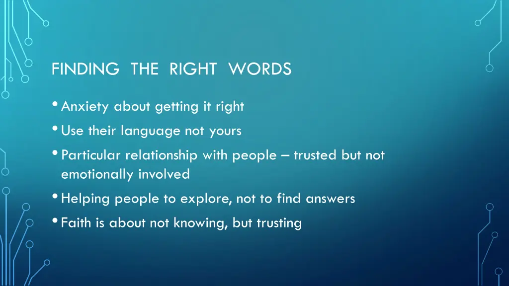 finding the right words