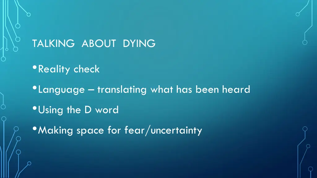 talking about dying