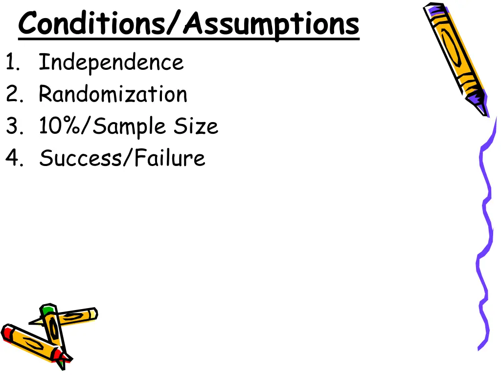 conditions assumptions 1 independence